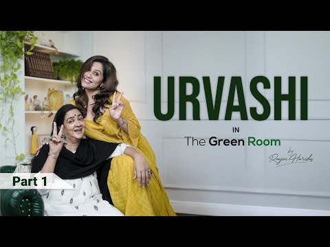 The Green Room by Ranjini Haridas  | Urvashi |  Episode 09  | Part 01 | Watch Now