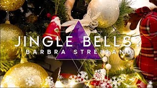 Barbra Streisand  - Jingle Bells?