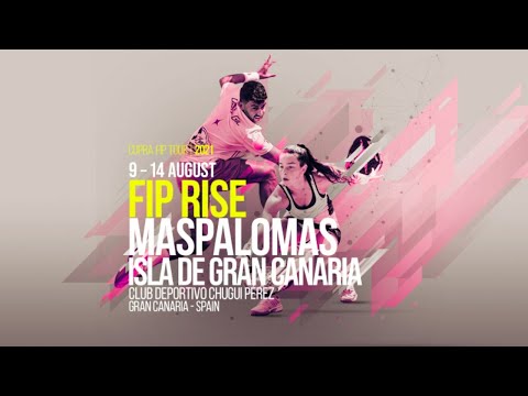 FIP RISE MASPALOMAS (SEMI- FINALS)