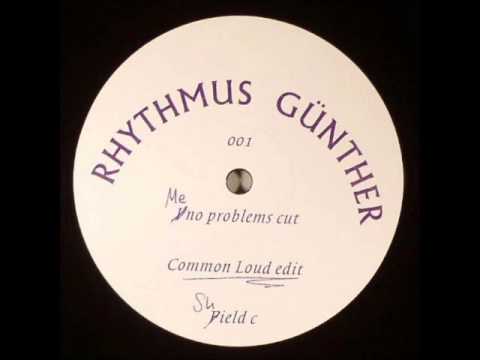 Rhythmus Günther - Me No Problems
