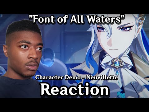ITS LIKE A MOVIE!!   Reacting to Character Demo - "Neuvillette: Font of All Waters"
