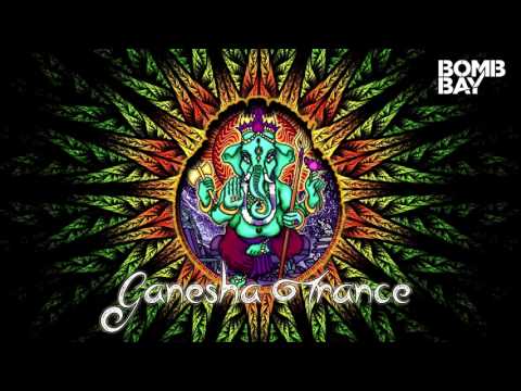Ganesha Trance | Bomb Bay