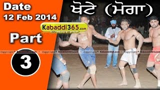 Khote (Moga) Kabaddi Tournament 12 Feb 2014 Part 1 By Kabaddi365.com
