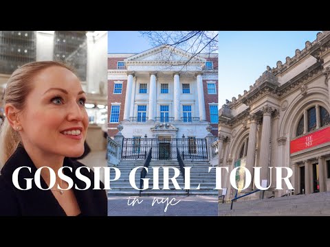 17 places every Gossip Girl fan should visit in New York (map included!)