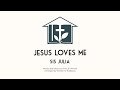 Jesus Loves Me - Sis Julia