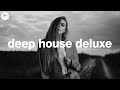 Deep House Deluxe Elegant Smooth Sounds 2025
