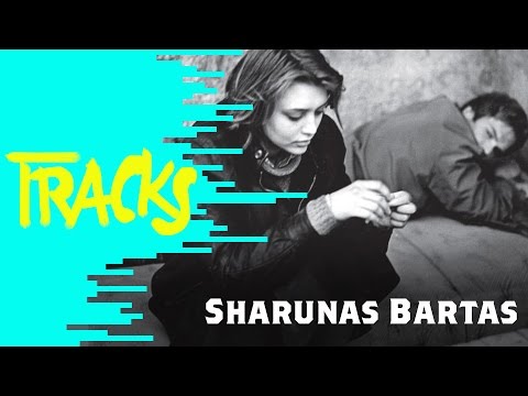Sharunas Bartas - Tracks ARTE