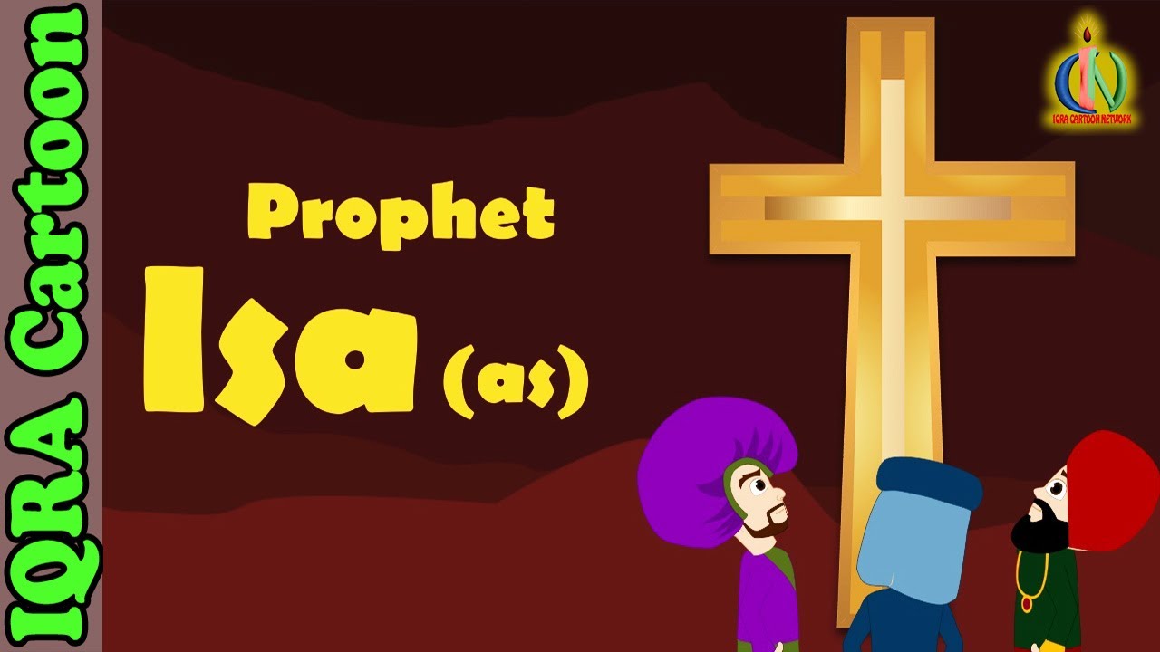 Prophet Stories ISA / JESUS (AS) | Islamic Cartoon | Quran Stories | Islamic Children Videos - Ep 31