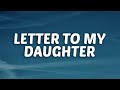 NLE Choppa Letter To My Daughter Lyrics