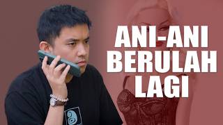 Download lagu Hati-hati ada ANI-ANI mp3