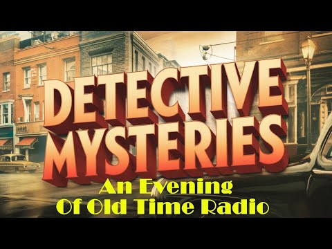 All Night Old Time Radio Shows | Detective Mysteries! | Crime Radio Shows | 9 Hours!