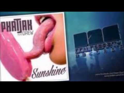 Phatjak ft. Drew - Sunshine (Audio)