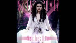 Download lagu Selena Gomez - Music Feels Better mp3 Download lagu Selena Gomez - Music Feels Better mp3