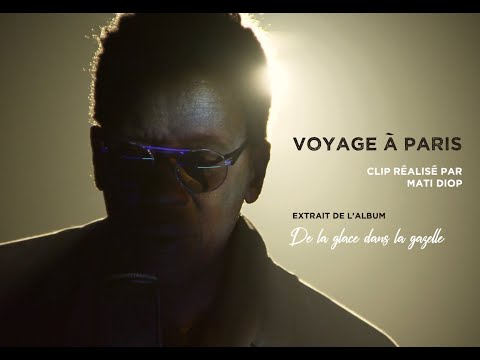 Wasis Diop - Voyage à Paris (Clip Officiel)