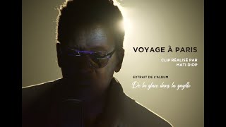 Wasis Diop - Voyage A Paris video