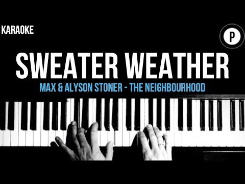 Sweater Weather - Max & Alyson Stoner (The Neighbourhood) Karaoke Slower Acoustic Piano Instrumental