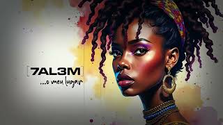 Download lagu 7AL3M - O Meu Lugar mp3