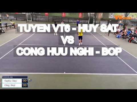Tuyen Vt6 - Huy Sat 810 🆚 Cong Huu Nghi - Bop 🎾 Vntennis - Vt6