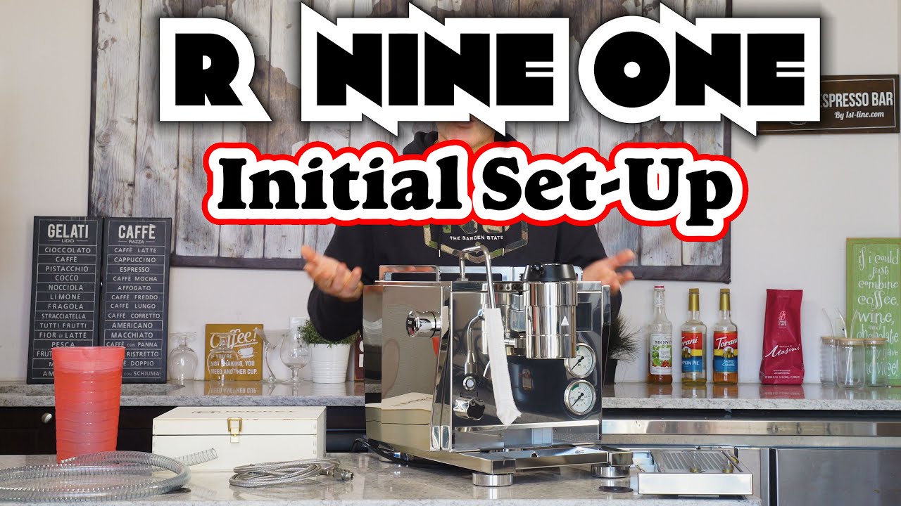 Initial Set Up: Rocket R Nine One Dual Boiler Espresso Machine