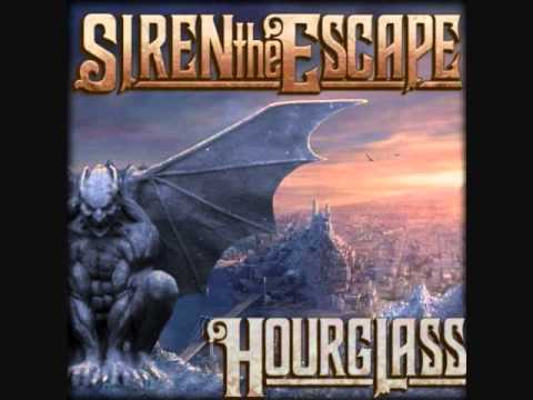 Siren The Escape - Hell Smolder