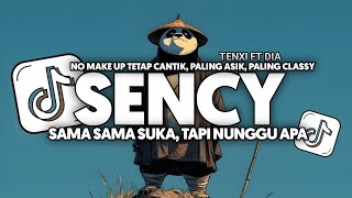 Download lagu DJ SAMA SAMA SUKA - SENCY DIA & TENXI FULL SONG Vel Bass 2026 mp3