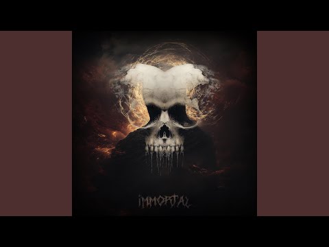 Immortal