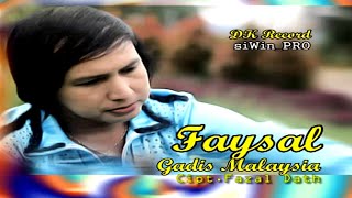 Download lagu Faysal - Gadis Malaysia (HD Quality) mp3