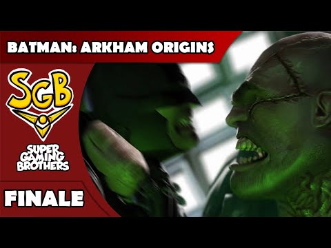 SGB Play: Batman: Arkham Origins - Finale | The Heart Stopping Finale