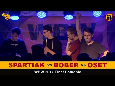 Bober 🆚 Oset 🆚 Spartiak 🎤 WBW 2017 Finał Południe (freestyle rap battle) Dogrywka