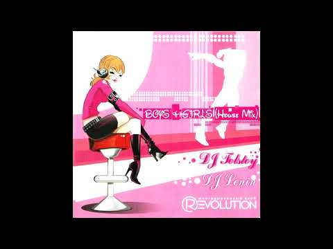 DJ Tolstoy & DJ Lenin - Boys & Girls (House Mix) [2004]