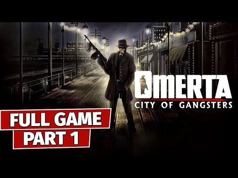 Omerta City of Gangsters Part 1 | Gameplay Walkthrough FULL GAME - No Commentary