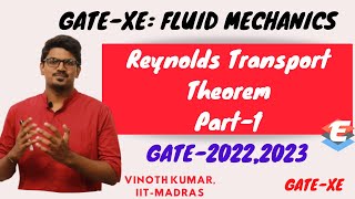 Reynolds Transport Theorem | Part-1 | GATE-XE | Fluid Mechanics(XE-B)