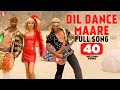 Dil Dance Maare Lyrics
