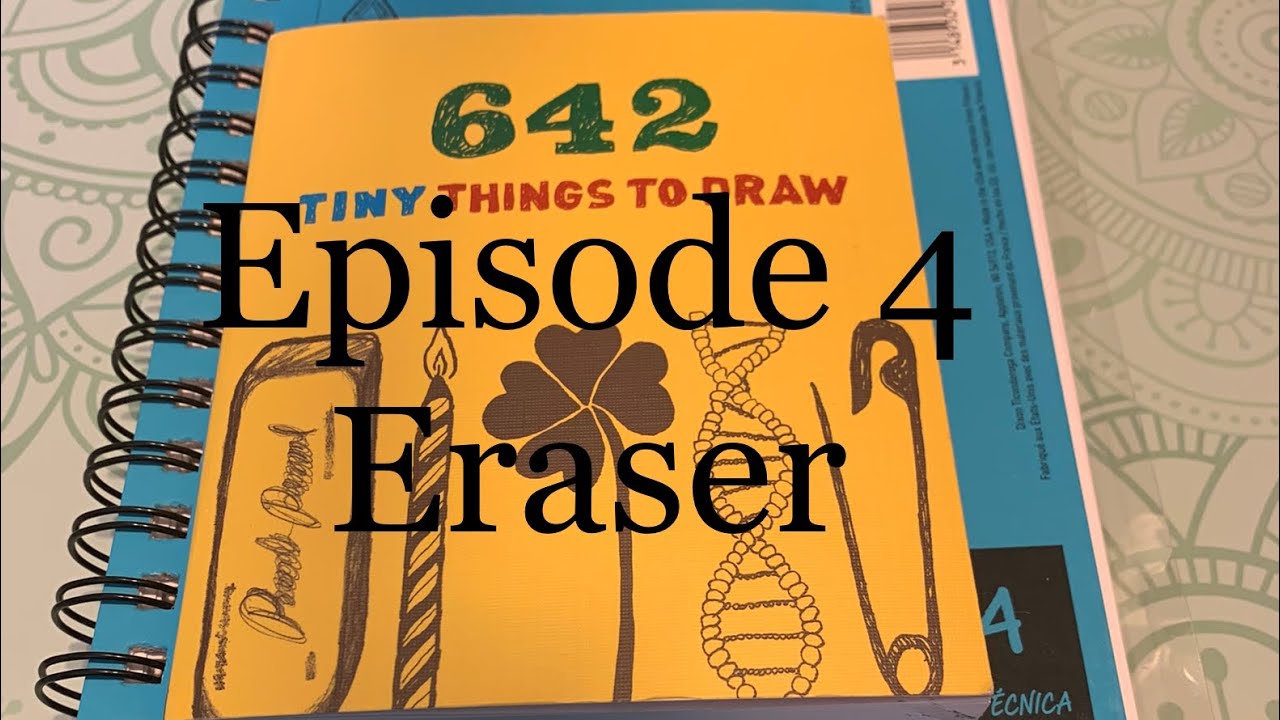 642 Tiny Things To Draw episode 4