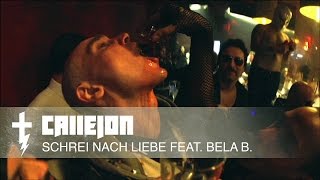 CALLEJON Schrei nach Liebe feat. BELA B.