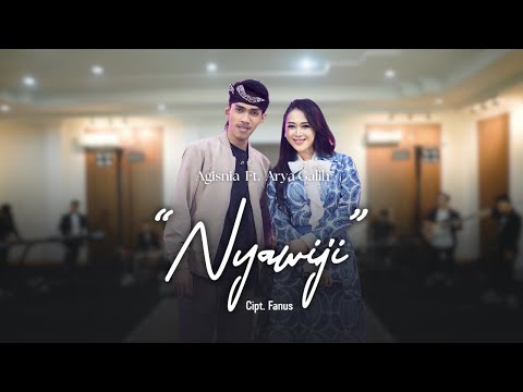 NYAWIJI - AGISNIA ft. ARYA GALIH (Official Live Video AW Music)