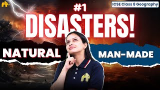Natural & Man-made Disasters Class 8 ICSE Geography | Selina Chapter 5 | Earthquake, Tsunami #1