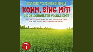 Es klappert die Mühle am rauschenden Bach