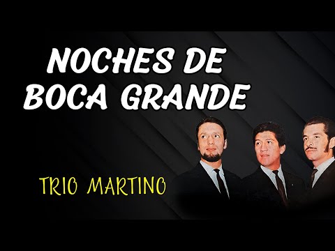 Trío Martino - Noches de Boca Grande - Bolero del Recuerdo Colombiano (Letra Oficial)