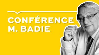 Conférence M. Badie 18 septembre 2024