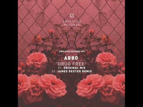 Abbo - Drug Free (James Dexter Remix)