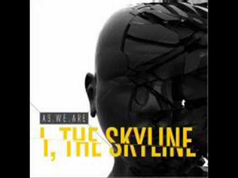 I, The Skyline-'A Life, The Sages Way'