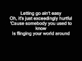 Mariah Carey  - The art of letting Go- lyrics