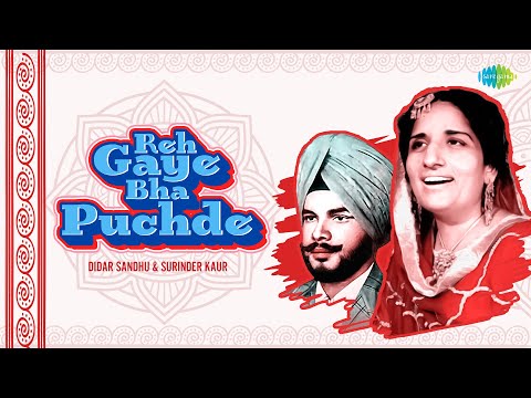 Reh Gaye Bha Puchde — watch video