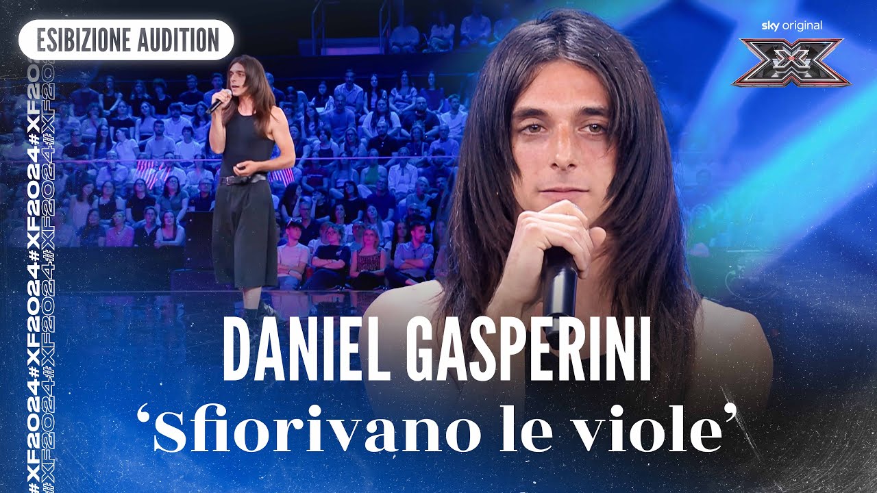 Daniel Gasperini | 'Sfiorivano le viole' | Esibizione Audition | X Factor 2024