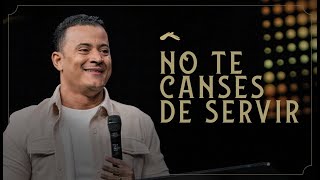 Never tire of serving | Apostle Ronny Oliveira | #Lord'sDay