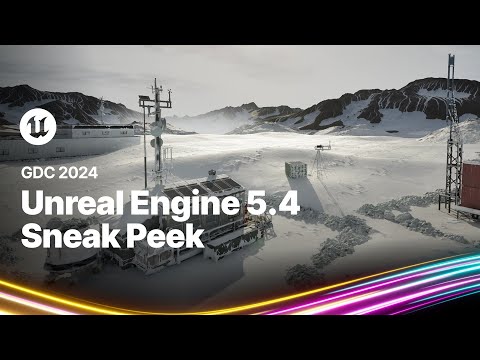 Unreal Engine 5.4 Sneak Peek | GDC 2024