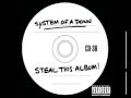 System Of A Down - Streamline #16 