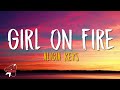 Alicia Keys - Girl on Fire (Lyrics)