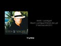 Luis Miguel - Siento (Letra)